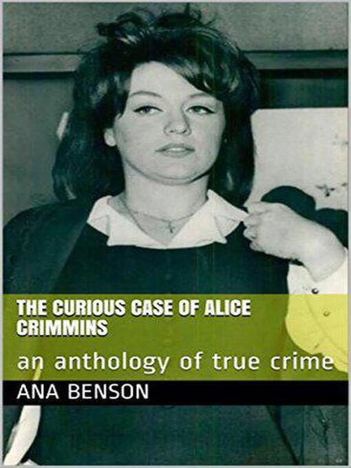 Cover image for The Curious Case of Alice Crimmins